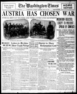 Washington Times Austria has chosen War July 28, 1914 Tuesday evening edition